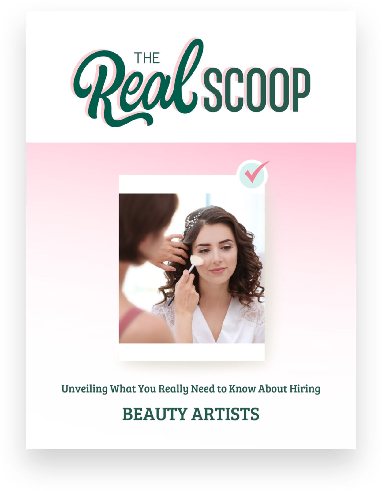 The Real Scoop - Beauty Artists (Hair & Makeup) *Coming Soon!