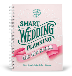 Smart Wedding Planning: The Workbook (Wire-O Binding) LIMITED EDITION!